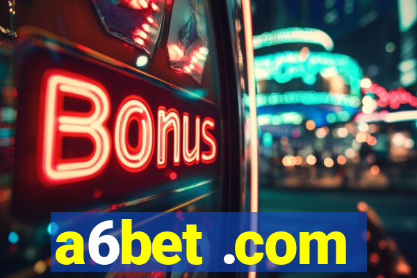 a6bet .com